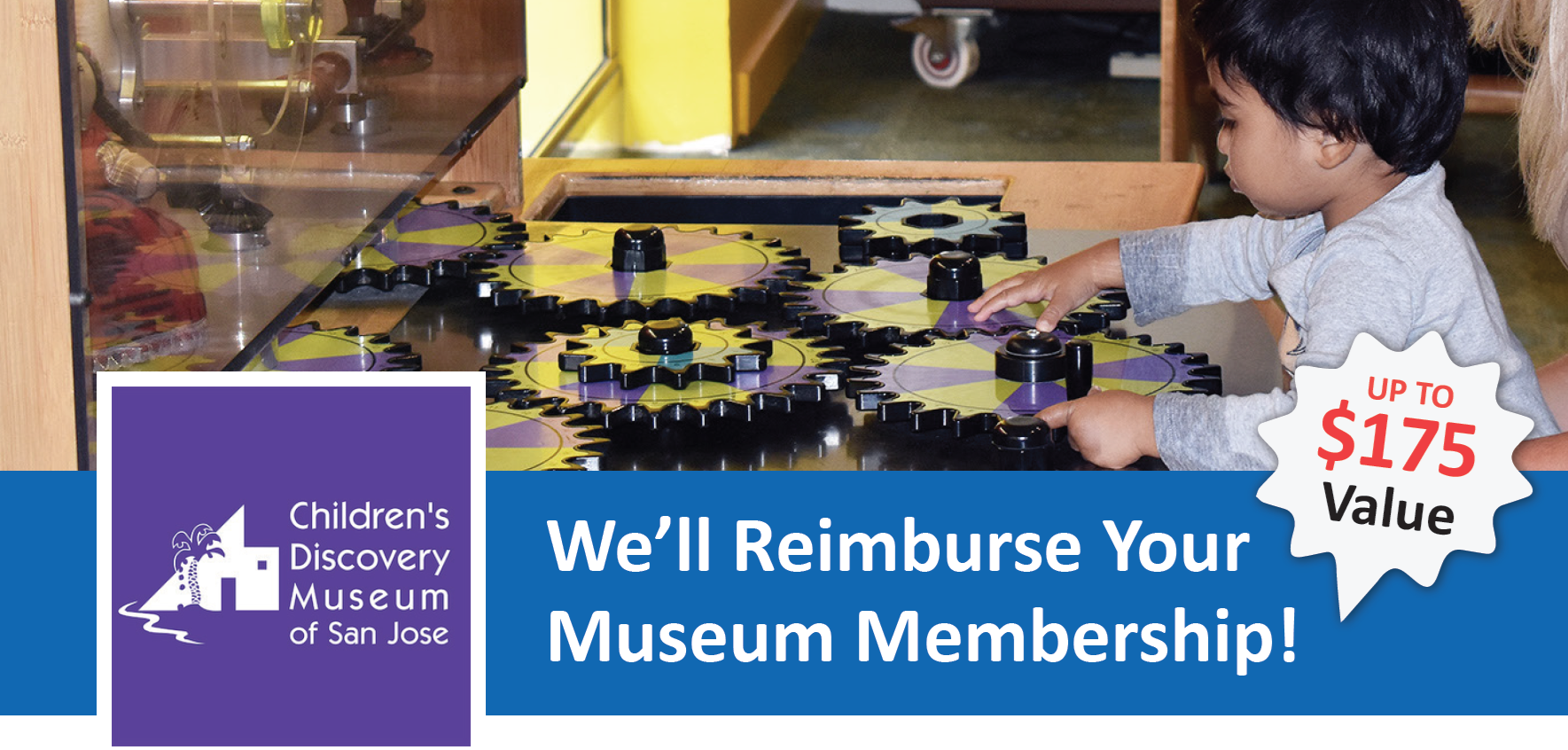 Children's Discovery Museum of San Jose logo | We’ll Reimburse Your Museum Membership! Up to $175 Value.